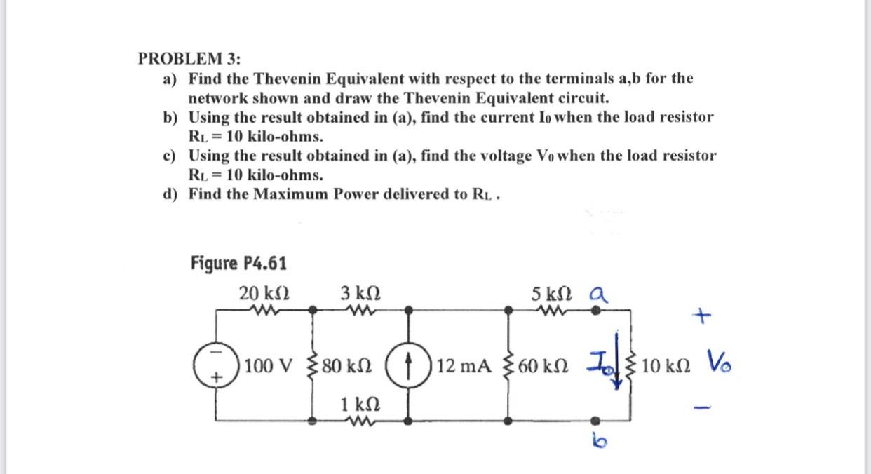 Solved PROBLEM 3: a) Find the Thevenin Equivalent with | Chegg.com