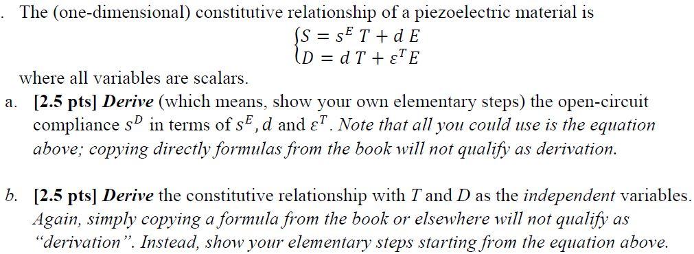 Solved The (one-dimensional) constitutive relationship of a | Chegg.com