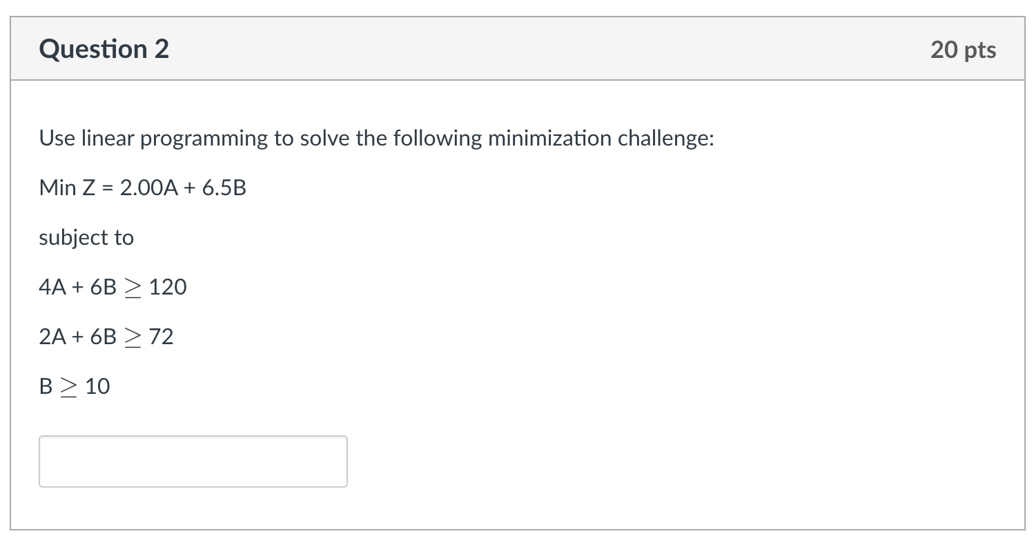 Solved Use Linear Programming To Solve The Following | Chegg.com