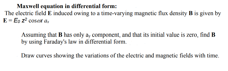 Solved Maxwell equation in differential form: The electric | Chegg.com