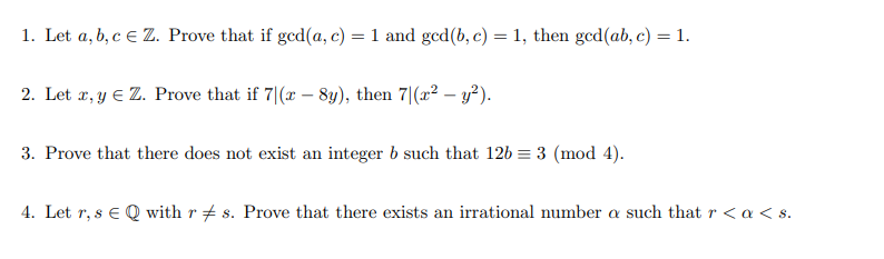 Solved 1. Let A,b,c E Z. Prove That If Ged(a, C) = 1 And | Chegg.com