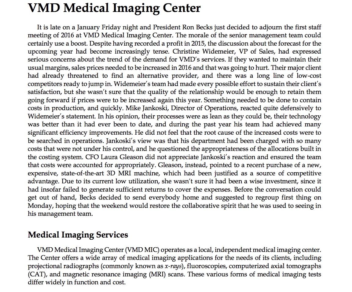 Solved VMD Medical Imaging Center It is late on a January