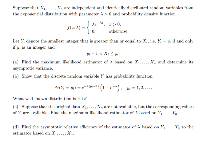 Solved Suppose that X1, ..., Xn are independent and | Chegg.com