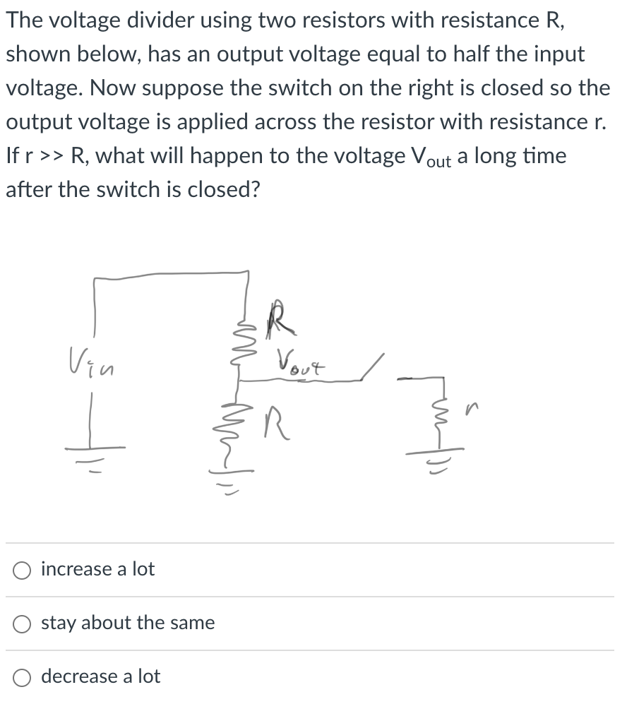 Solved The voltage divider using two resistors with | Chegg.com