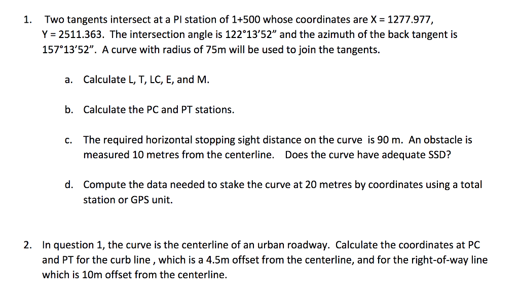 Two tangents intersect at a PI station of 1+500 whose | Chegg.com