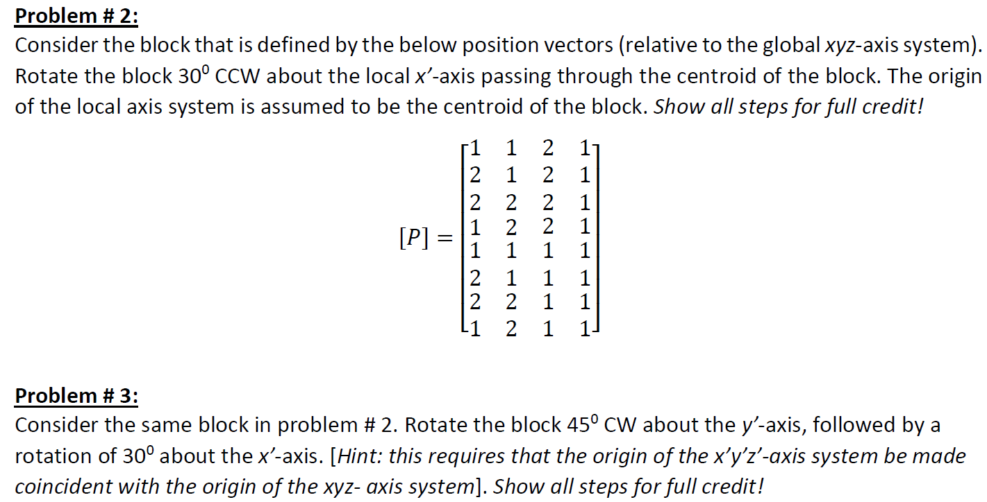 Solved Problem # 2: Consider the block that is defined by | Chegg.com