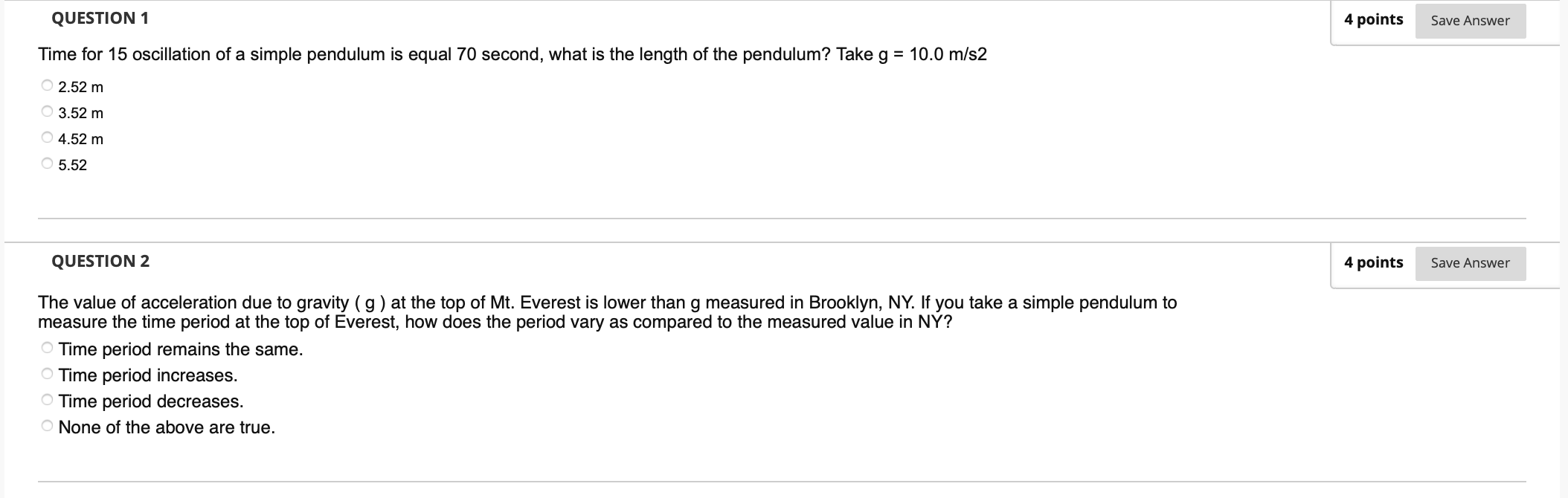 Solved QUESTION 1 4 points Save Answer Time for 15 | Chegg.com
