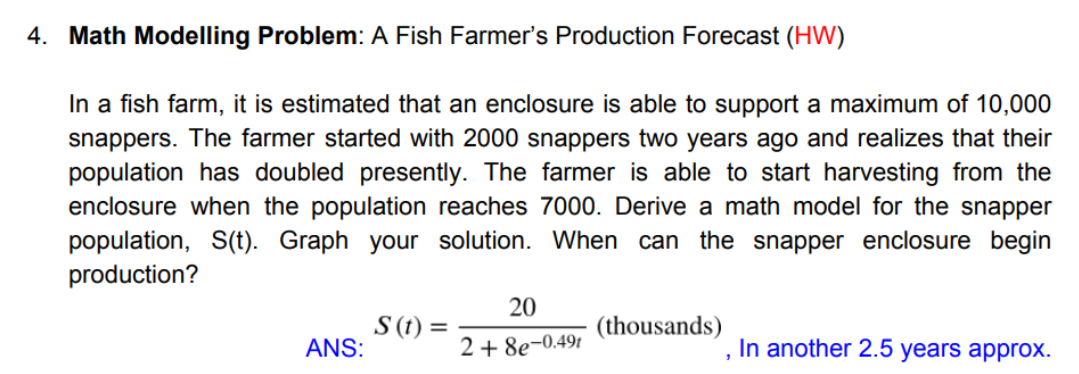 4. Math Modelling Problem: A Fish Farmer's Production | Chegg.com