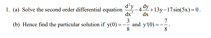 Solved (a) ﻿Solve the second order differential equation | Chegg.com