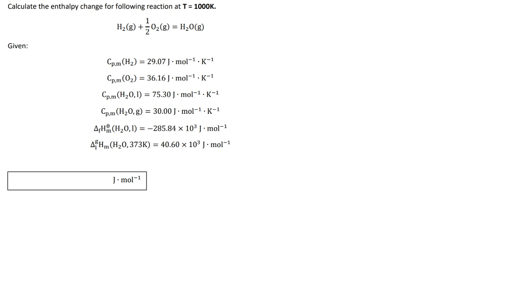 Solved Calculate The Enthalpy Change For Following Reaction | Chegg.com