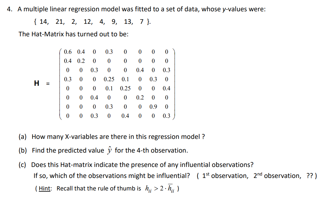 Solved 4. A multiple linear regression model was fitted to a | Chegg.com
