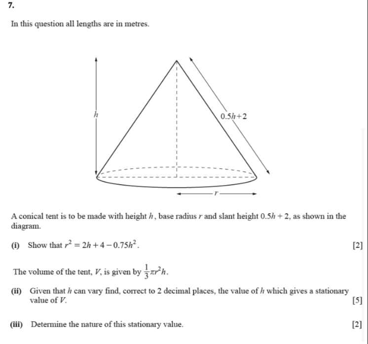 Solved 7. In this question all lengths are in metres. 0.5h+2 | Chegg.com