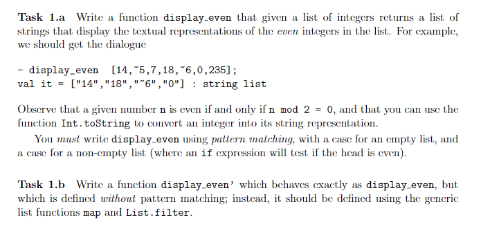 Solved Task 1.a Write a function display-even that given a | Chegg.com