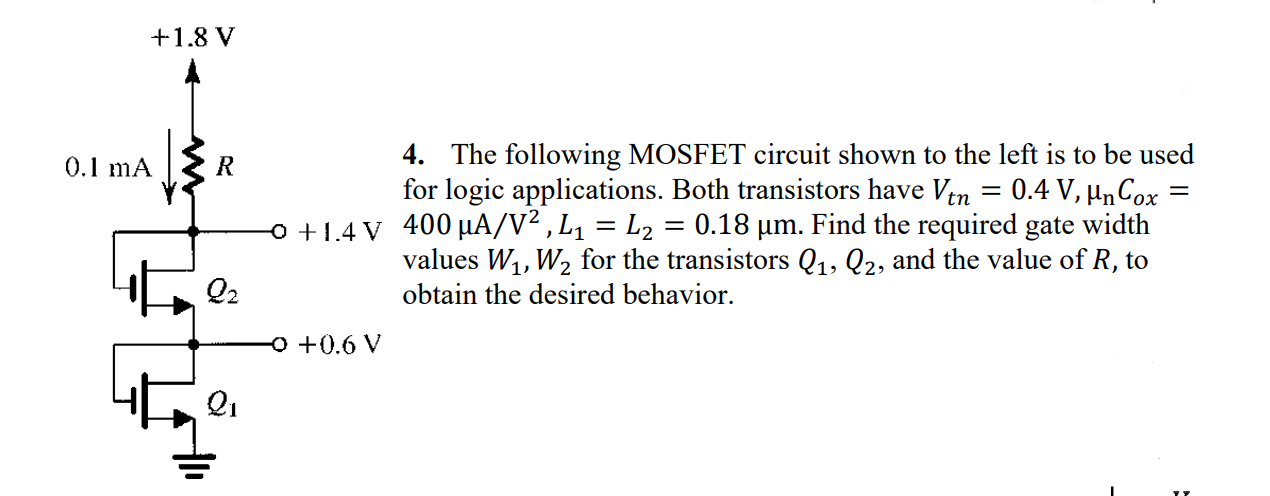 Solved 4. The Following MOSFET Circuit Shown To The Left Is | Chegg.com