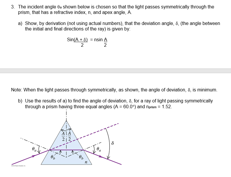 Solved 3. The incident angle 6a shown below is chosen so | Chegg.com