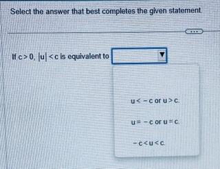 Solved Select the answer that best completes the given | Chegg.com