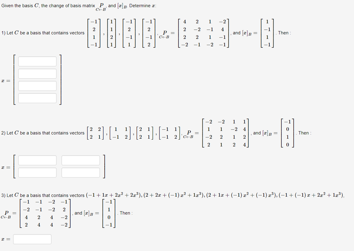 Solved Given The Basis C, The Change Of Basis Matrix P, And | Chegg.com