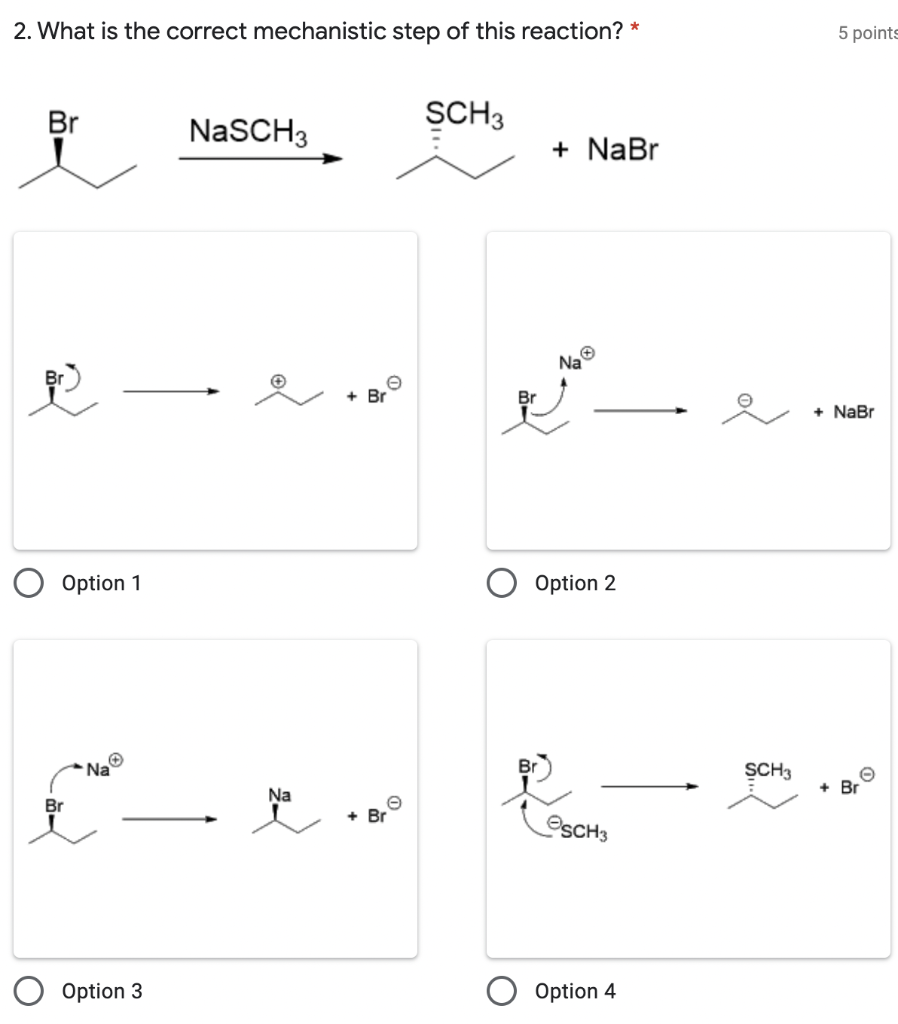 Solved What Is The Correct Mechanistic Step Of This Chegg Com