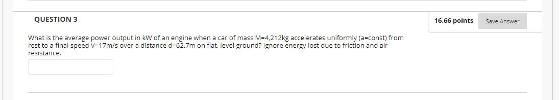 Solved QUESTION 3 16.66 points Save Answer What is the | Chegg.com