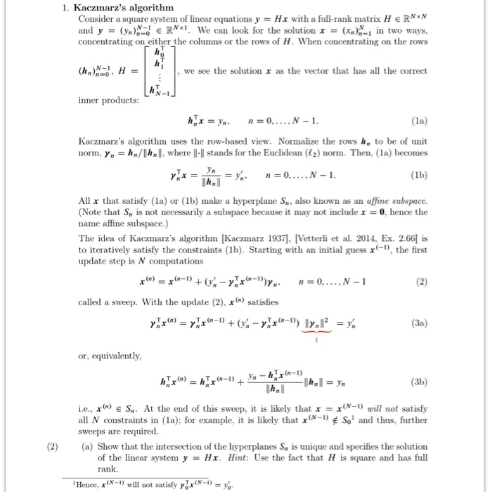 1. Kaczmarz's algorithm Consider a square system of | Chegg.com