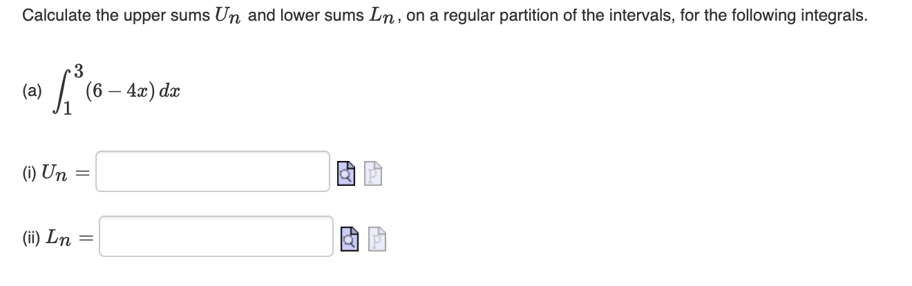 Solved Calculate the upper sums Un and lower sums Ln, on a | Chegg.com