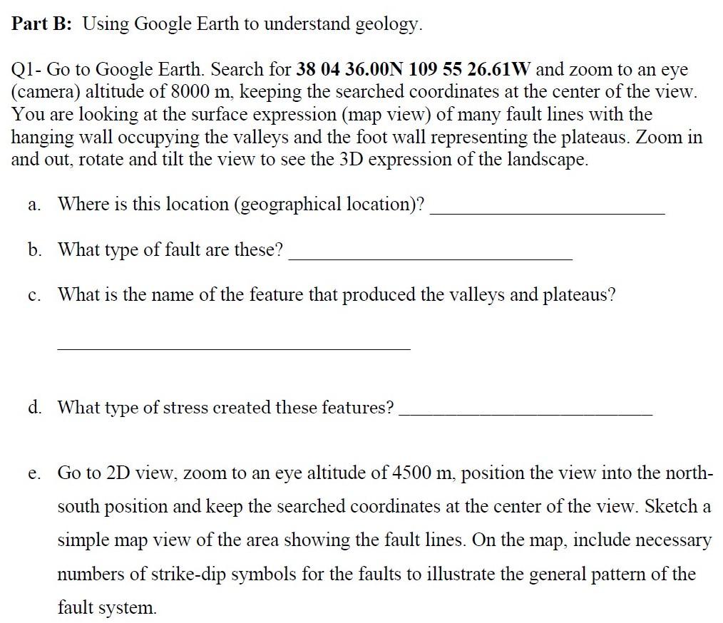 Solved Part B: Using Google Earth To Understand Geology. Q1- | Chegg.com