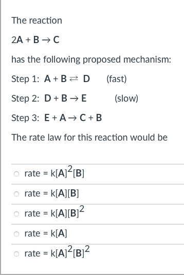 Solved The reaction 2A + B → C has the following proposed | Chegg.com