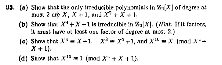 Solved 33. (a) Show that the only irreducible polynomials in | Chegg.com