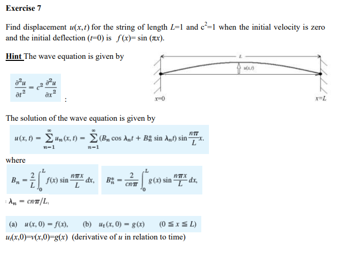 Solved Exercise 7 Find Displacement U X T For The String Chegg Com