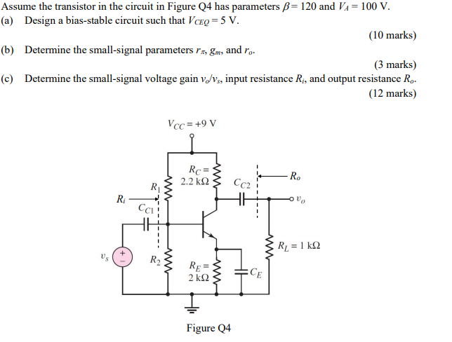 Solved Assume the transistor in the circuit in Figure Q4 has | Chegg.com