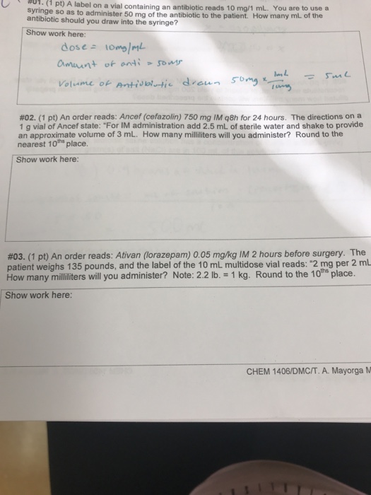 Solved ri 01 . 1 pt) A ( label on a vial containing an