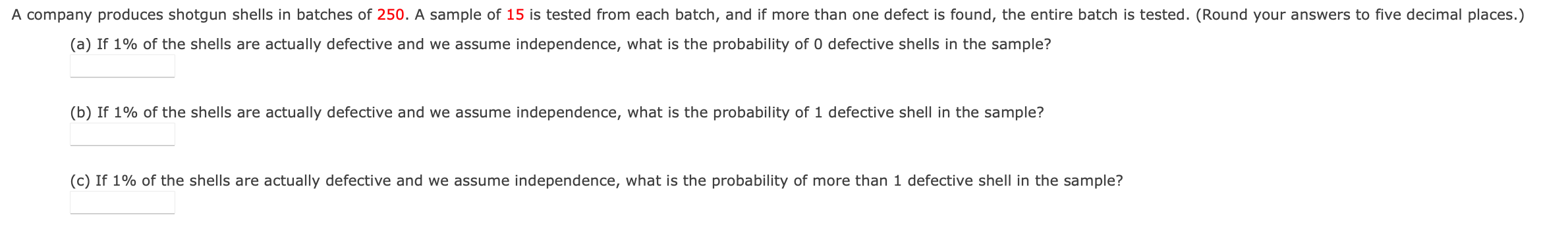 Solved (a) If 1% of the shells are actually defective and we | Chegg.com