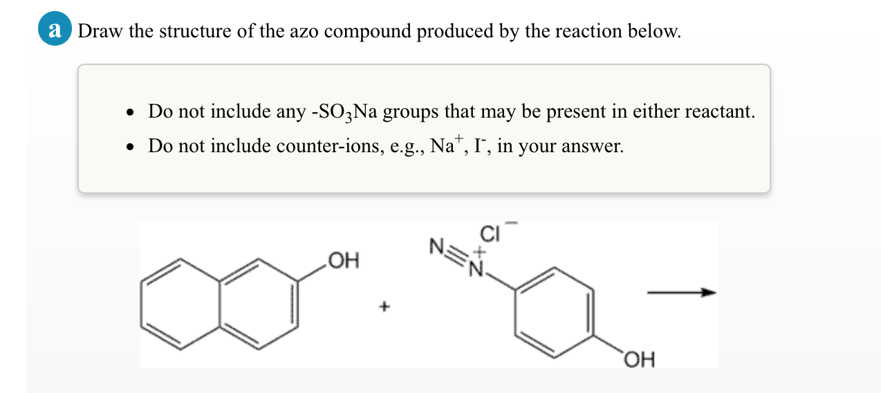 Solved a Draw the structure of the azo compound produced by | Chegg.com