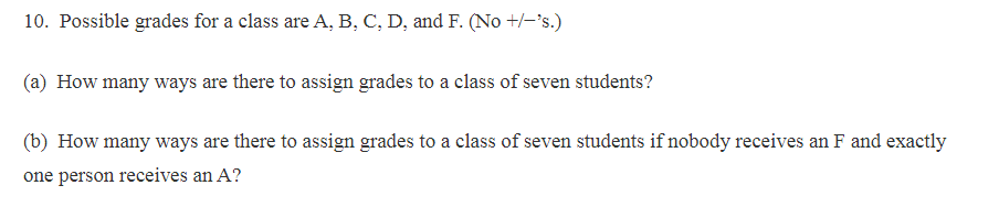 Solved 10. Possible Grades For A Class Are A, B, C, D, And | Chegg.com