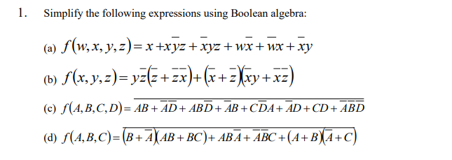 Solved Simplify The Following Expressions Using Boolean | Chegg.com