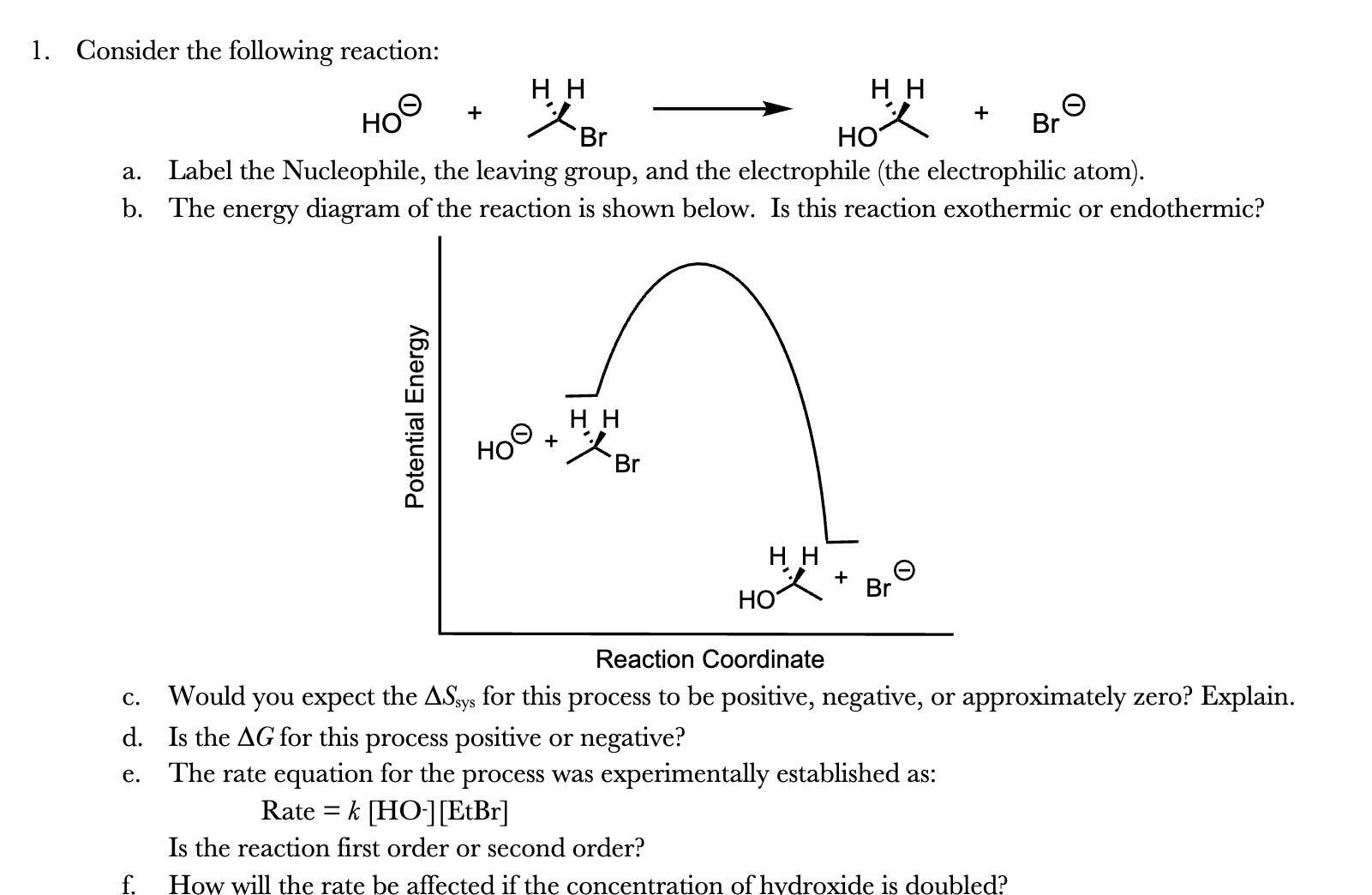 Solved 1. Consider the following reaction: a. Label the | Chegg.com