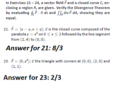 Solved In Exercises 21 24 A Vector Field Fand A Closed Chegg Com