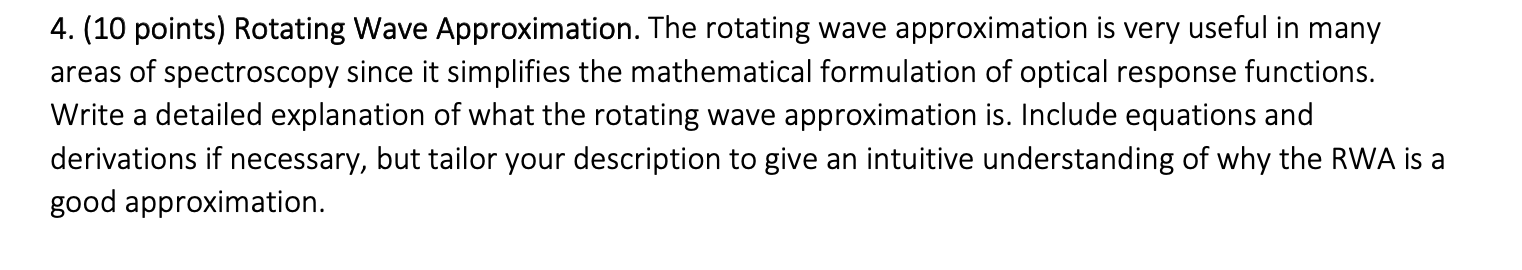 Solved 4. (10 points) Rotating Wave Approximation. The | Chegg.com