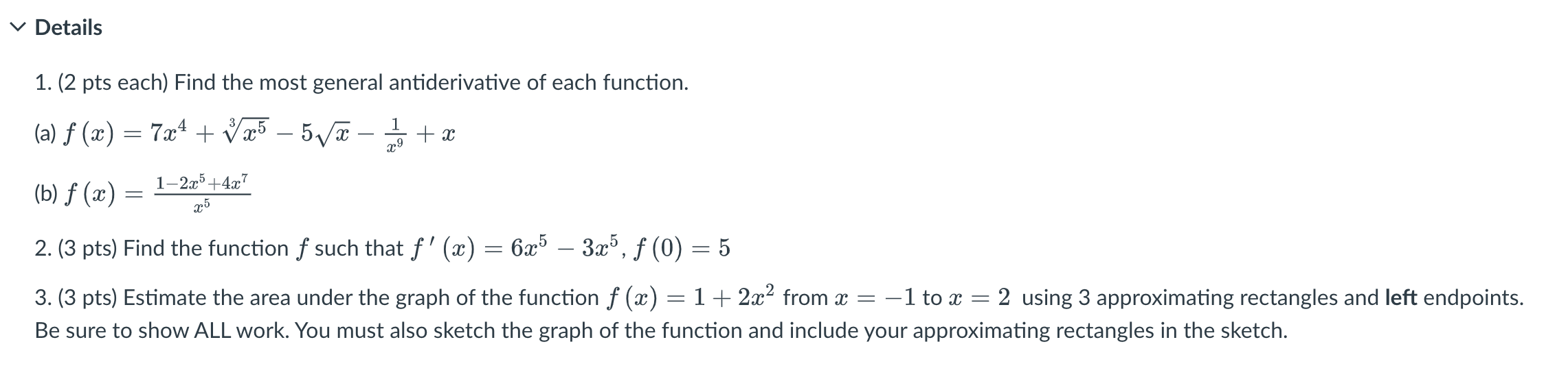 Solved 1. (2 Pts Each) Find The Most General Antiderivative 