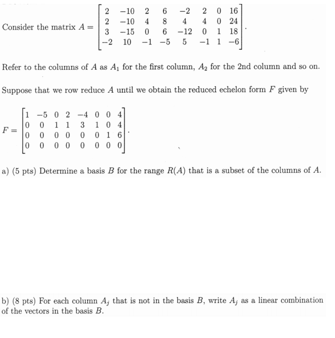 Solved 2 2 3 2 Consider The Matrix A O º O 10 2 10 4 Chegg Com