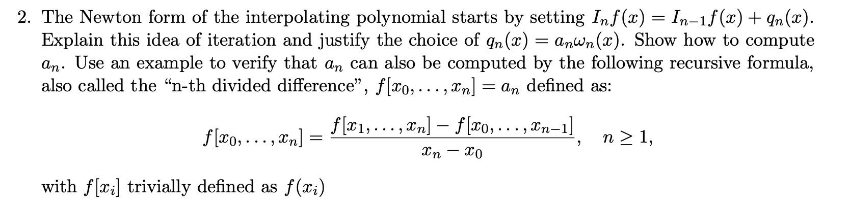 Solved The Newton form of the interpolating polynomial | Chegg.com