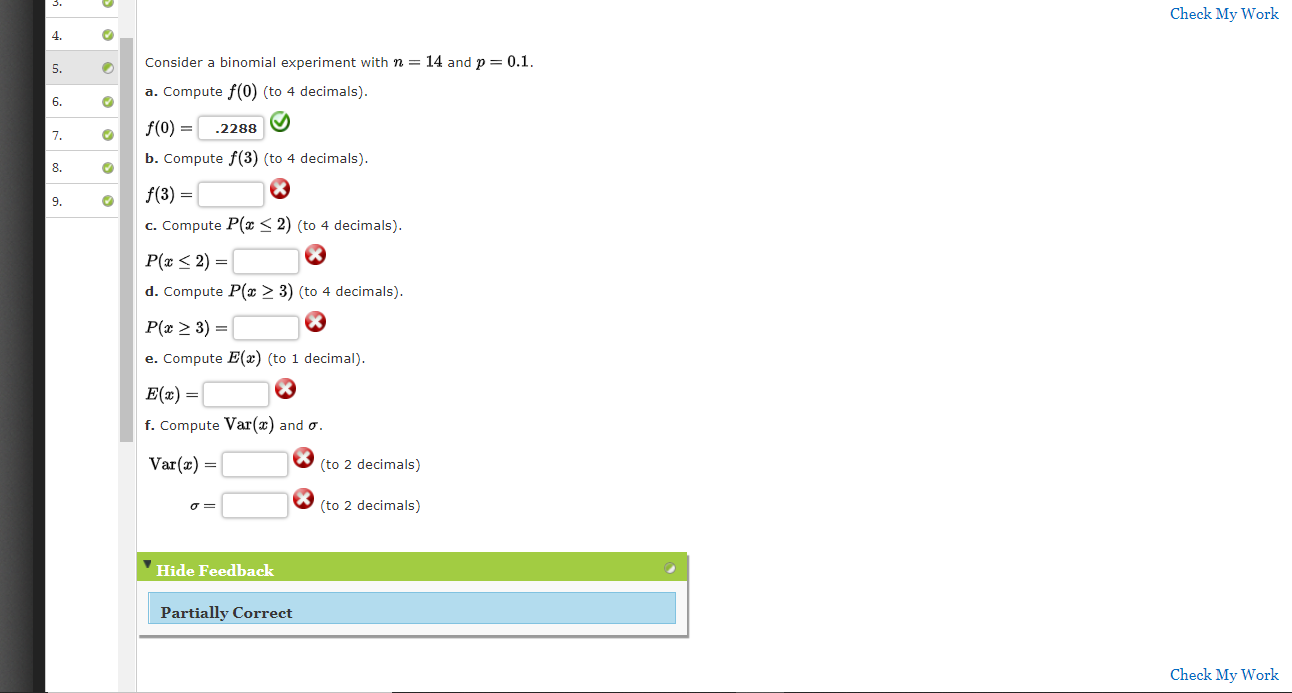 Solved Check My Work 4. 5. Consider A Binomial Experiment | Chegg.com