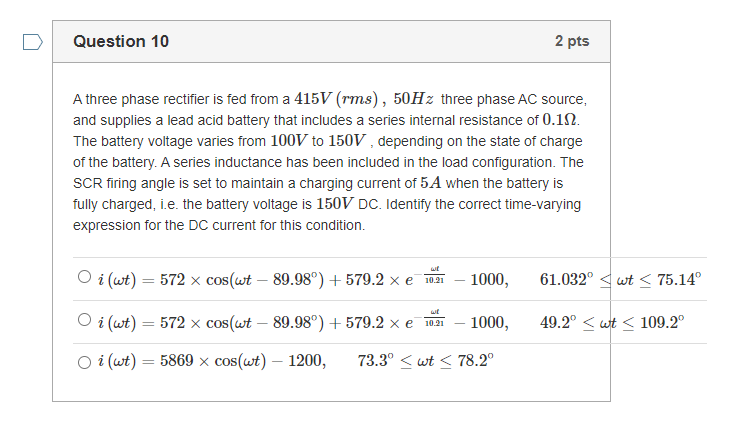 Solved Question 10 2 pts A three phase rectifier is fed from | Chegg.com