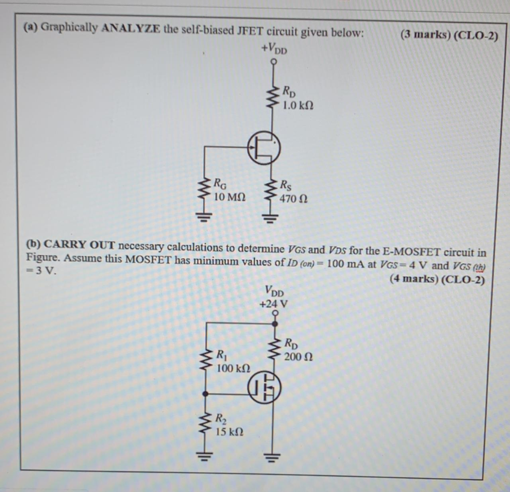 Solved (a) Graphically ANALYZE the self-biased JFET circuit | Chegg.com