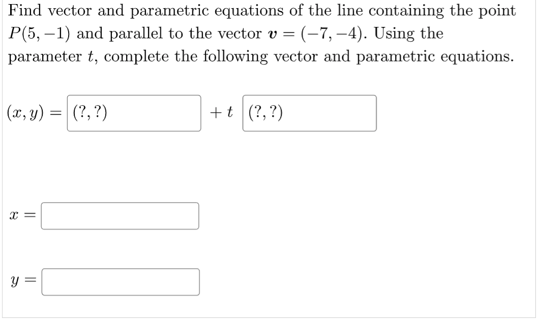 Solved Find vector and parametric equations of the line | Chegg.com