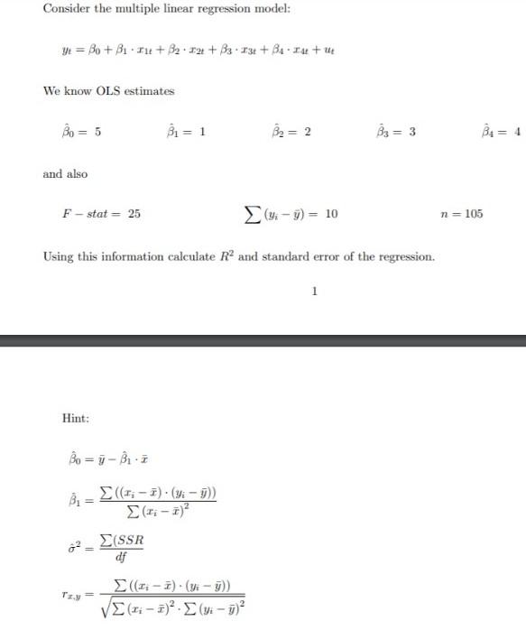 Solved Consider The Multiple Linear Regression Model: Ya = | Chegg.com