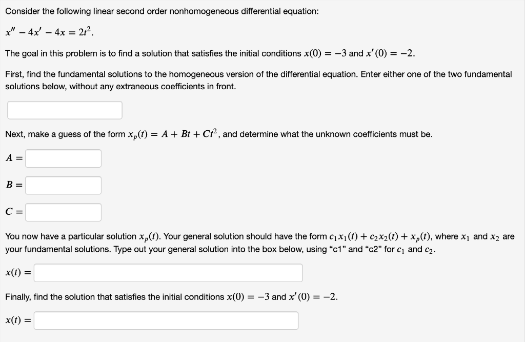 Solved Consider the following linear second order | Chegg.com