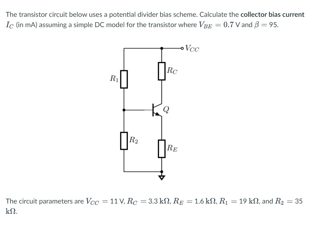 Solved The transistor circuit below uses a potential divider
