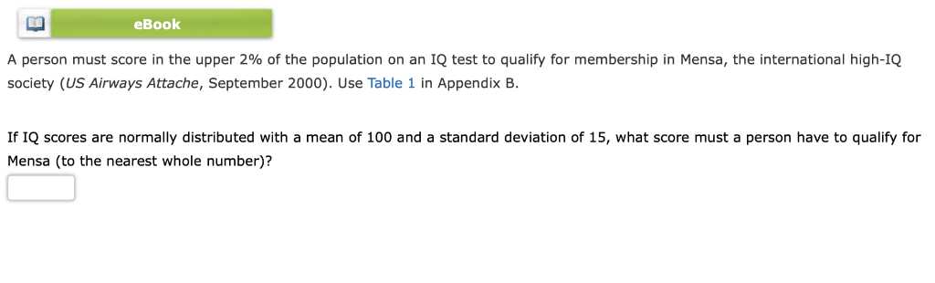 Solved eBook A person must score in the upper 2% of the | Chegg.com