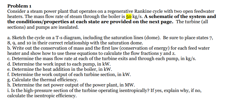 Solved Problem 1 Consider a steam power plant that operates | Chegg.com